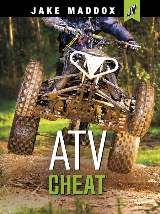 Title details for ATV Cheat by Jake Maddox - Available